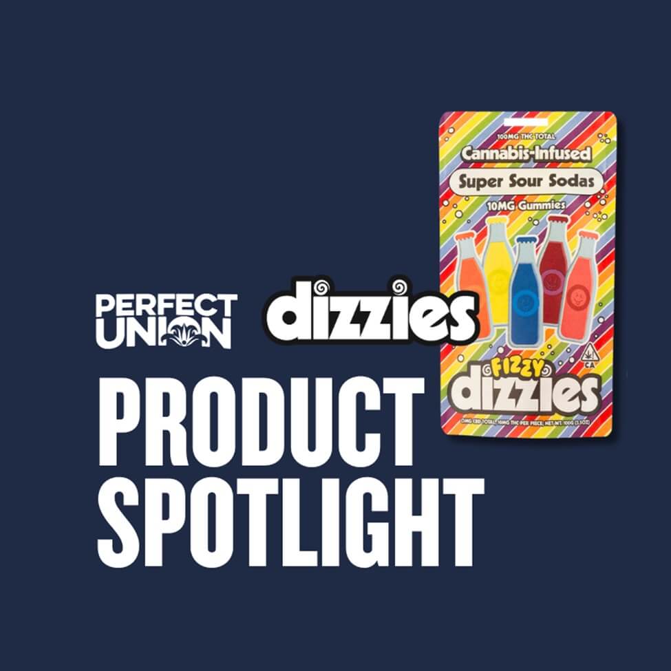 Product Spotlight Dizzies Super Sour Soda Gummies