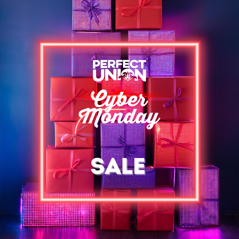 Cyber Monday Sale You Can't Miss Perfect Union