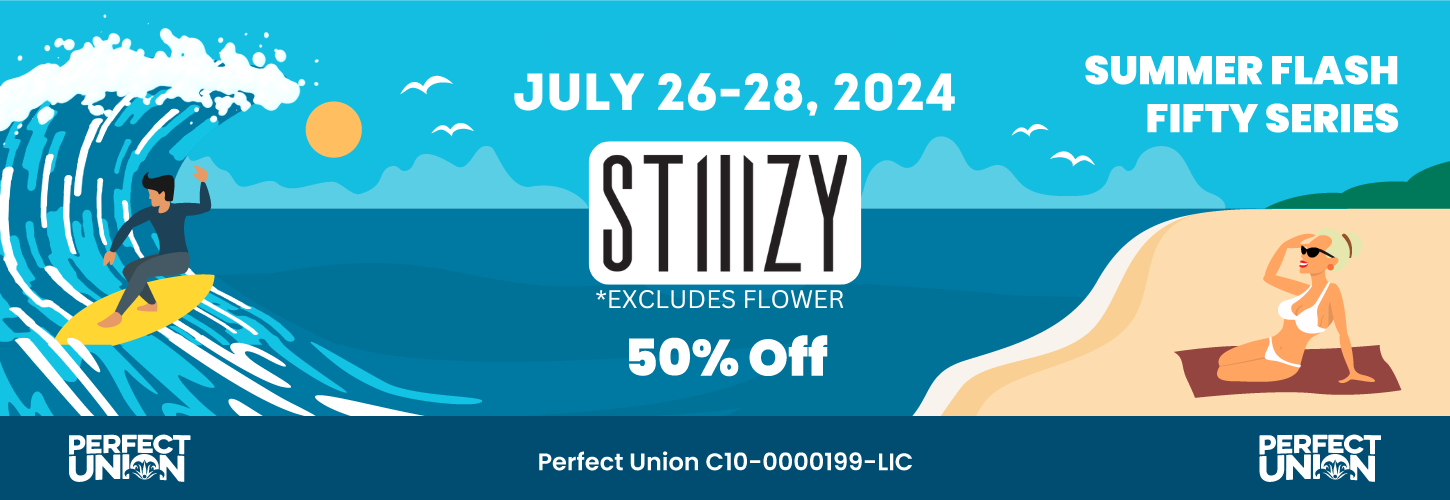 Perfect Union Summer Flash Fifty Series July 26-28, 2024 STIIIZY